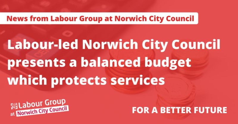 Labour-led Norwich City Council presents a balanced budget which protects services